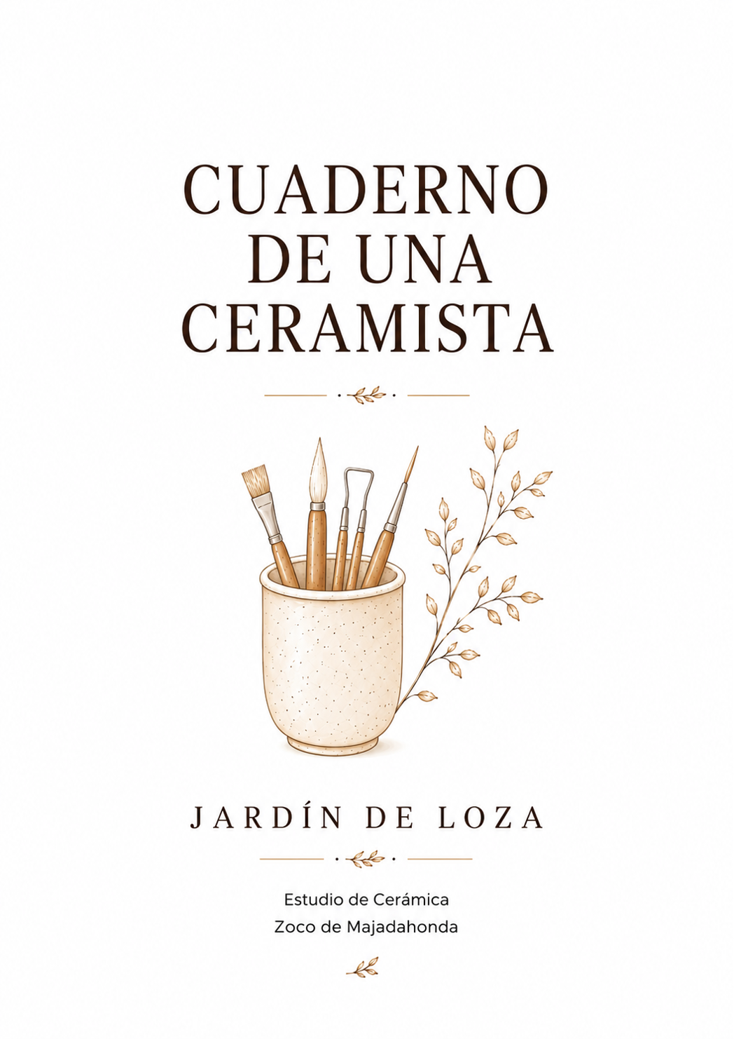 CUADERNO DE UNA CERAMISTA