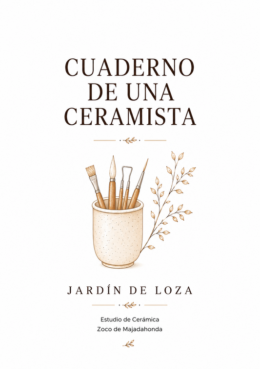 CUADERNO DE UNA CERAMISTA
